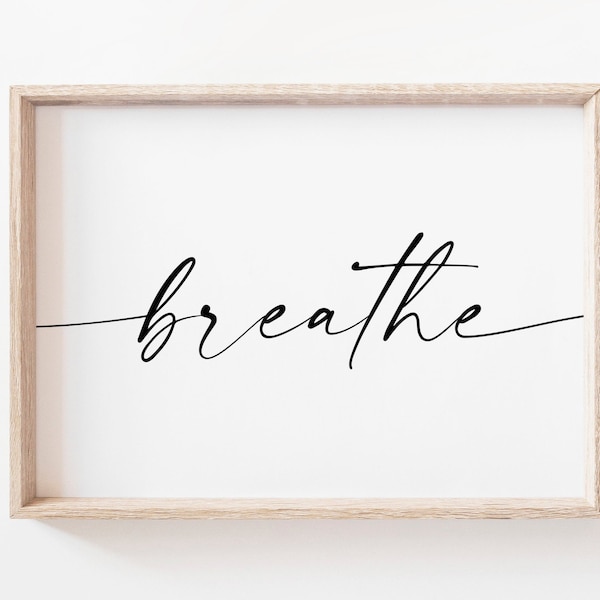 Breathe Printable Art. Printable Quote. Printable Art. Just Breathe Print. Wall Art Print. Quote Prints. Home Decor. Yoga Print. Yoga Poster