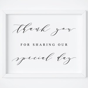 Thank You For Sharing Our Special Day Sign. Wedding Signs. Wedding Signage. Reception Sign. Wedding Table Sign. Wedding Reception. Printable