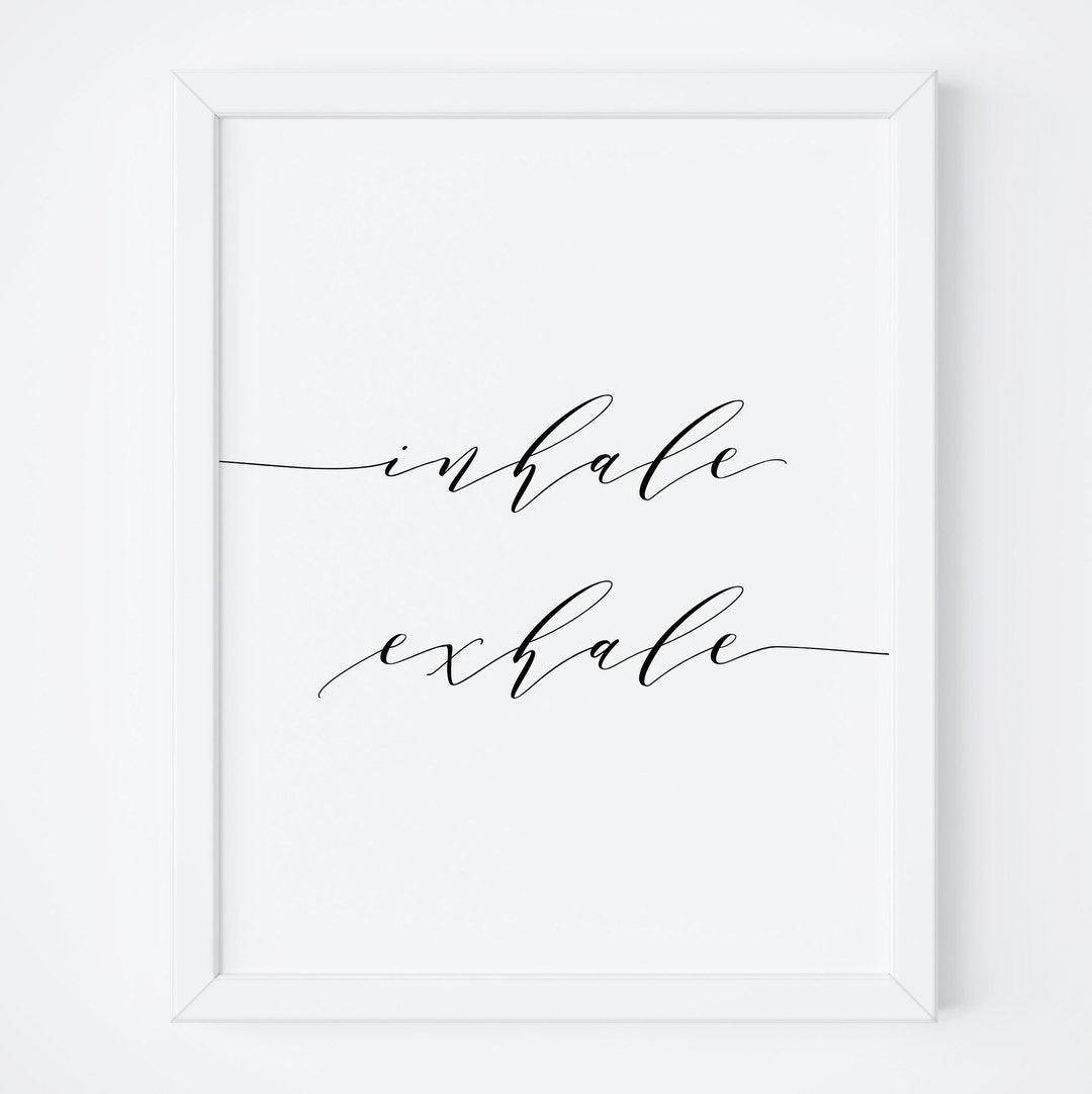 Inhale Exhale Printable. Yoga Poster. Inhale Exhale Wall Art. Bedroom ...