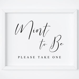 Mint To Be Wedding Sign. Favors Sign. Mint To Be Sign. Wedding Favors. Wedding Signs. Mint to Be Wedding Favors. Wedding Printable. Signs.