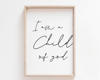 Soy un hijo de Dios imprimible. Impresiones de versículos bíblicos. Decoración de la pared del vivero. Impresión de cotización de guardería. Impresiones cristianas. Impresiones de carteles. Arte imprimible.