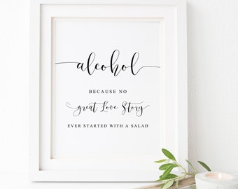 Alcohol Because No Great Story, Alcohol Sign, Wedding Signs, Wedding Bar Sign, Bar Sign, Wedding Signage, Wedding Printables,Reception Signs