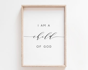 Soy un hijo de Dios imprimible. Impresiones de versículos bíblicos. Decoración de la pared del vivero. Impresión de cotización de guardería. Impresiones cristianas. Impresiones de carteles. Arte imprimible.