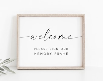 Welcome Please Sign Our Memory Frame -Wedding Memory Frame Sign-Sign Our Photo Frame-Please Sign Our Frame.Sign Our Guest Frame-Wedding Sign