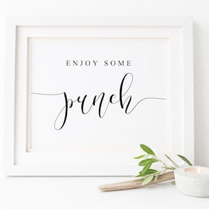 Enjoy Some Punch Sign. Beverage Bar Sign. Drink Sign. Party Signs. Wedding Drink Sign. Printable Wedding. Wedding Food Sign. Wedding Party.