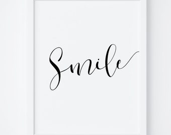 Printable Art "Smile" Digital Print, Smile Print, Typography Print, Smile Poster, Wall Art, Nursery Art, Black and White Print