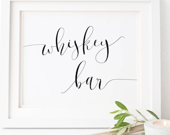 Whiskey Bar Sign-Wedding Whiskey Sign-Whiskey Sign-Wedding Printables-Whiskey Bar Printable-Wedding Decor-Alcohol Bar Sign.