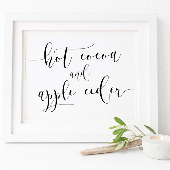 Hot Cocoa Bar Sign.Apple Cider Sign.Drink Sign.Party Drink Sign.Wedding Drink Sign.Rustic Winter Wedding.Winter Wedding Signs.Party Sign.