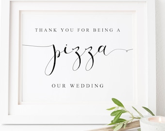 Gracias por ser una pizza nuestra boda-pizza bar signo-pizza bar boda signo-decoración de la boda-boda imprimible-signos de boda-signo de mesa de pizza
