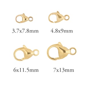 May include: Four gold-toned lobster clasps in different sizes. The clasps measure 3.7x7.8mm, 4.8x9mm, 6x11.5mm, and 7x13mm.