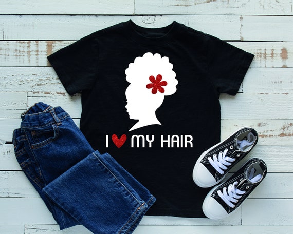 Black T Shirts I Love My Hair Natural Hair Tops Older Etsy