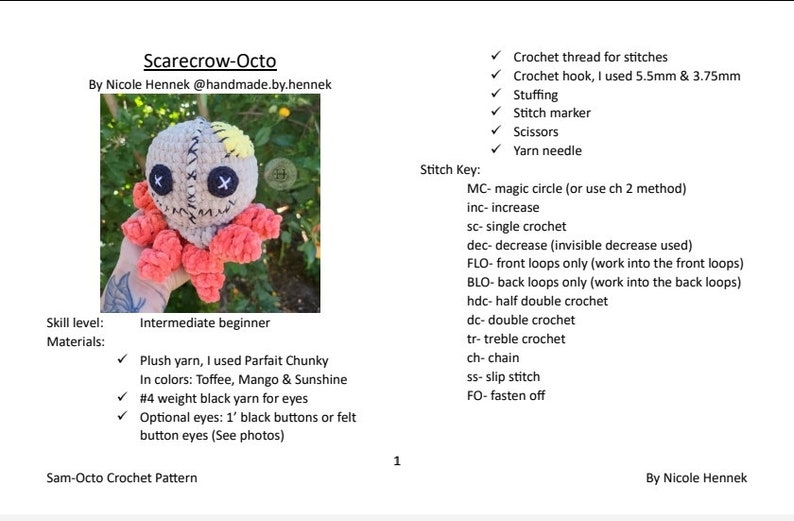 May include: A crocheted amigurumi octopus with a gray body, pink tentacles, and a stitched-on face. The octopus has a yellow patch on its head and black eyes. The caption reads "Scarecrow-Octo" and "Sam-Octo Crochet Pattern".