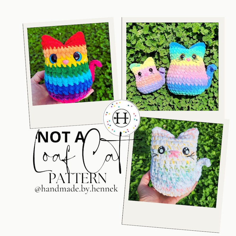 May include: Three crocheted cat toys in rainbow colors. The first cat is a rainbow ombre, the second cat is a pastel rainbow ombre, and the third cat is a white and pastel rainbow ombre. The image includes the text "NOT A Loaf of Cat PATTERN @handmade.by.hennek"