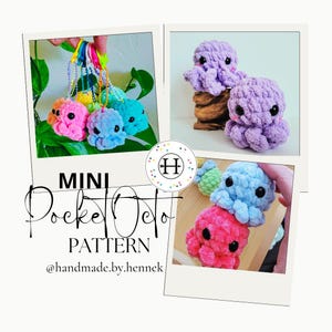 PDF-Mini Pocket Octo, no sew crochet pattern, with blanket yarn and 2 options for tentacles