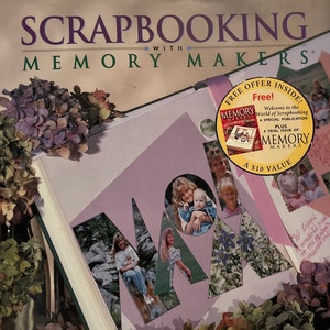 May include: A magazine cover featuring the title "Scrapbooking with Memory Makers". The cover features a large pink "MOM" made of paper with photos of families inside each letter. A free offer for a trial issue of Memory Makers magazine is also featured on the cover.