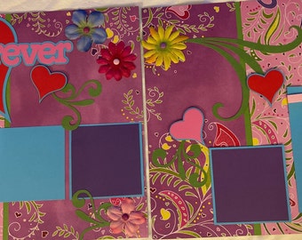 Valentine’s Day! Layout - FOREVER - Hand Made Double Page Layout - 2 - 12” x 12” Pages - RR327