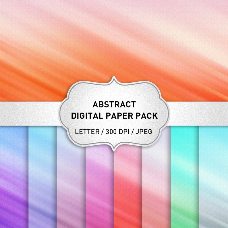 May include: A digital paper pack with 8 abstract designs in various shades of blue, purple, pink, red, and green. The designs are all letter-sized and 300 DPI. The text "ABSTRACT DIGITAL PAPER PACK LETTER / 300 DPI / JPEG" is displayed on a white banner.
