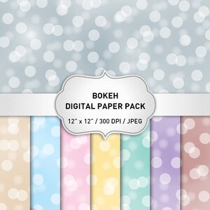 Bokeh Digital Paper, Digital Paper Pack, Bokeh Digital Backgrouns, Scrapbook Paper, Instant Download, Blog Background