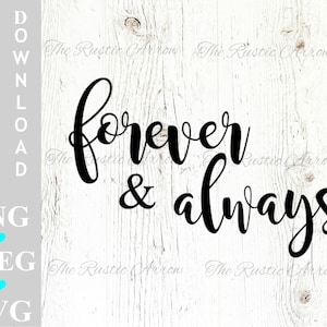 Forever & Always-1 Cut File