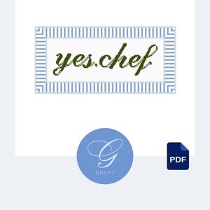 Yes, Chef! Needlepoint & Cross Stitch PDF Pattern / Design Guide