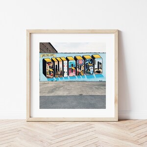 Chicago Mural Photography Print, Chicago Wall Art, Chicago Name Print, [Chicago Mural]