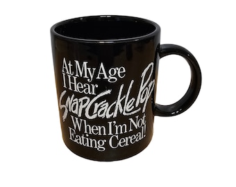 Vintage 1992 Snap Crackle Pop Funny Humorous Aging Getting Old 12oz Ceramic Coffee Mug