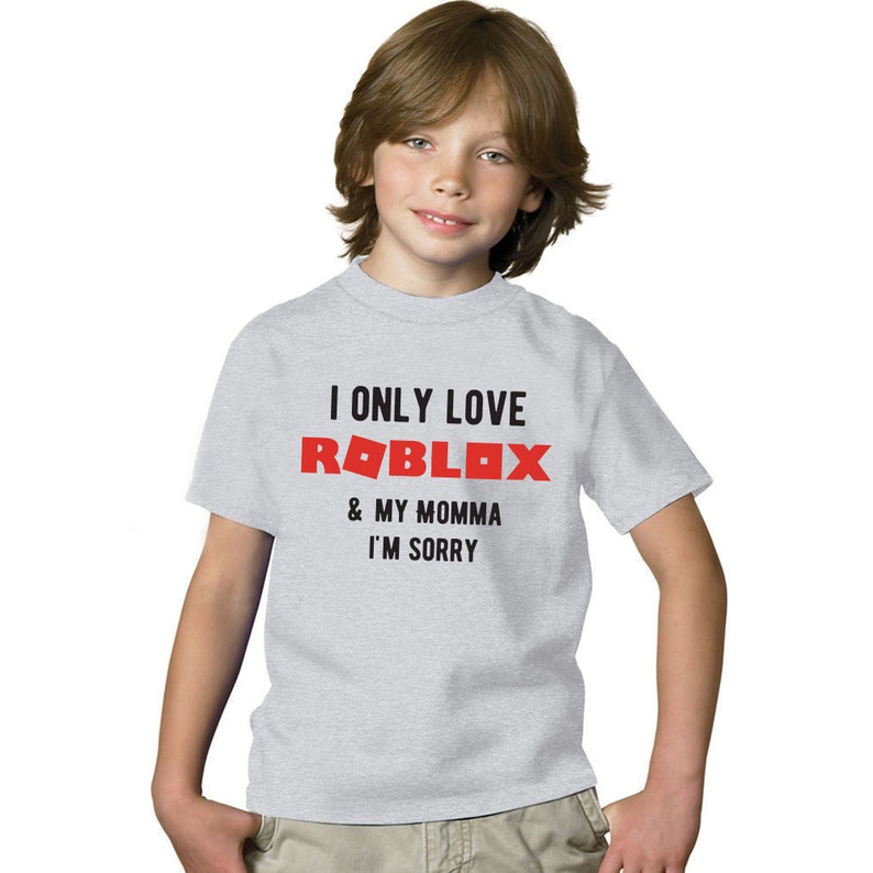 Roblox I Only Love Roblox And My Momma Sorry Eat Sleep Etsy - gamer girl roblox uno