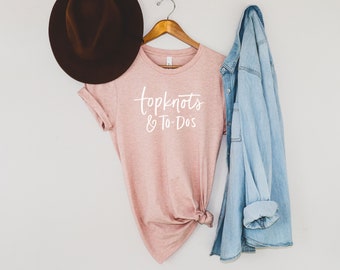 Topknots and To-dos Graphic Tee | creative entrepreneur, business owner, tshirt, boss lady tee