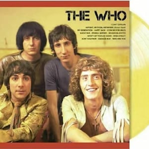 May include: A yellow and white vinyl record with a picture of the band The Who on the cover. The band members are Roger Daltrey, Pete Townshend, John Entwistle, and Keith Moon. The record includes the songs "I Can't Explain", "My Generation", "Happy Jack", "I'm a Boy", "Can't See For Miles", "Magic Bus", "Pinball Wizard", "Baba O'Riley", "Won't Get Fooled Again", "Who Are You", and "Join Together".