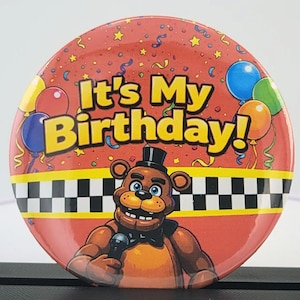 Five Nights at Freddy’s Birthday Button - Can be Personalized