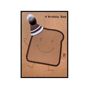 Funny Birthday Card Pun, A Birthday "Toast"