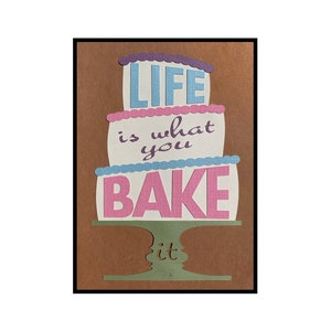 Friendship Card - Life Is What You Bake It - perfect encouragement for a friend who needs to turn cracked eggs into a yummy cake!
