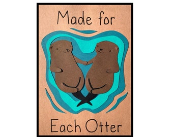 Anniversary or Wedding Card, Made for Each 'Otter'