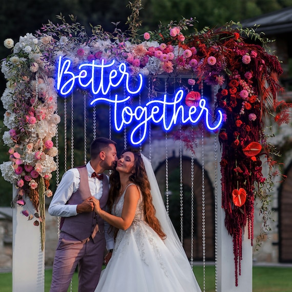 Better Together Neon Sign: Custom Wedding Decor Light - Etsy Israel