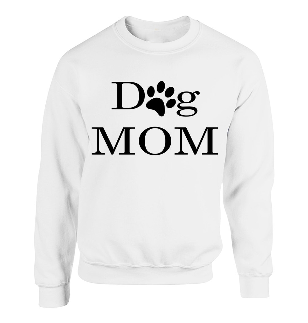 Dog Mom For Adult Unisex Sweater Crewneck Sweatshirts Warm Etsy