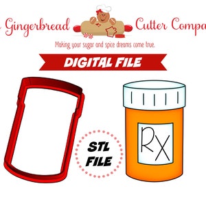 Pill Bottle Cookie Cutter .STL 3D Print File 4 Sizes