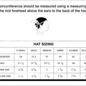 May include: A white graphic with hat sizing information. The text includes instructions on measuring head circumference and a chart with sizes in centimeters (54-63 cm) and inches (21 1/4 - 24 7/8). Also includes UK and USA hat sizes.
