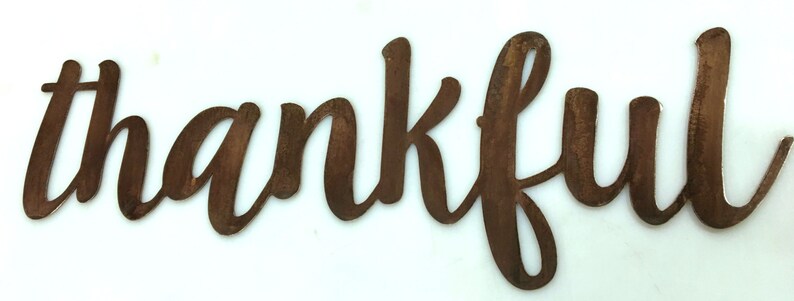 thankful Metal Wall Sign 8 or 12 inch long image 2