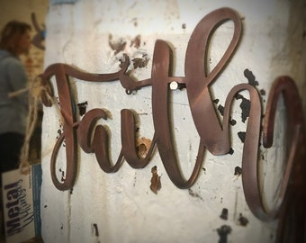 Faith Metal Wall Sign 16, 20, or 24 inch long