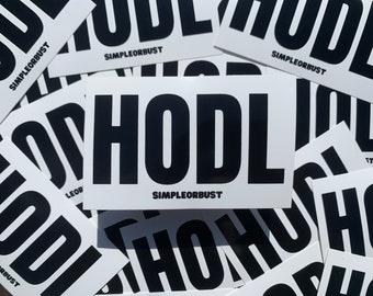 HODL Sticker! Crypto and Money