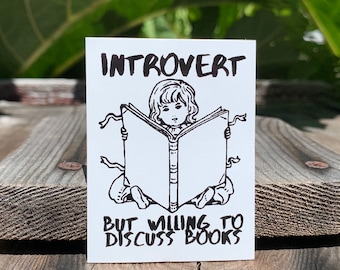 Introvert But Willing to Discuss Books Stickers