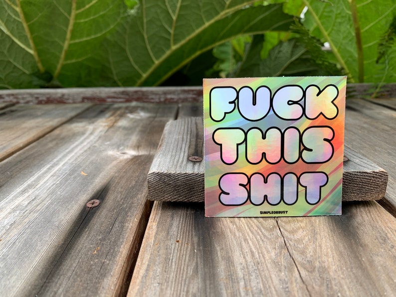 Holographic Vintage Letters Fuck This Shit sticker image 2