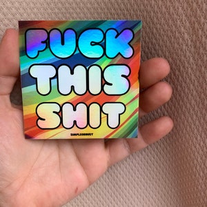 Holographic Vintage Letters Fuck This Shit sticker image 4