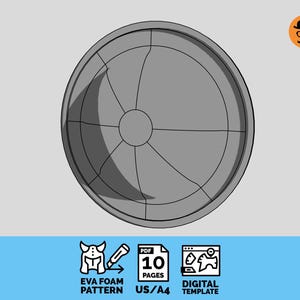 May include: A digital template for a circular shield, presented as a grey line drawing with a central circular boss and segmented panels. The graphic includes icons for an EVA foam pattern, a 10-page PDF document, and a digital template for US/A4.