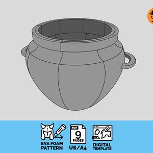 May include: A gray, 3D-rendered cauldron with two side handles. The cauldron has a wide rim and a rounded body. Below the cauldron are icons for an EVA foam pattern, 9 pages, and a digital template.