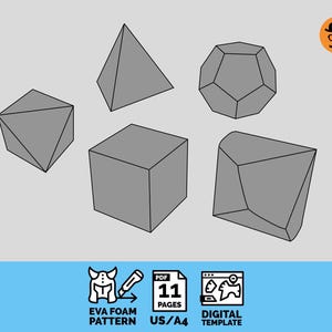 May include: A digital template featuring various geometric shapes, including a cube, pyramid, and dodecahedron, rendered in gray. The image includes the text "EVA FOAM PATTERN" and "DIGITAL TEMPLATE". The template is 11 pages and US/A4 size.