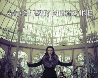 December 2017 Vol #31 - Witch Way Magazine - Digital Issue