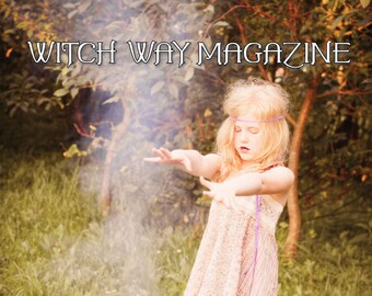 May 2017 Vol #24 - Witch Way Magazine - Digital Issue