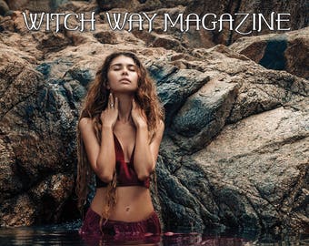 July 2017 Vol #26 - Witch Way Magazine - Digital Issue