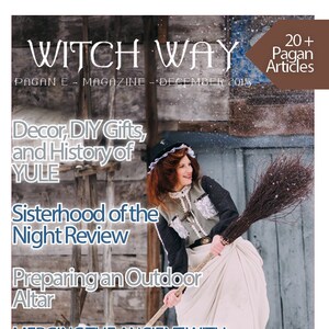 December 2015 - Vol #7 - Witch Way Magazine  - The Pagan E-Magazine - WWMAG